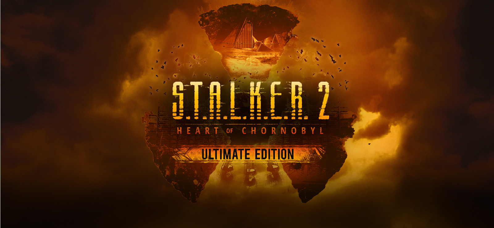 S.T.A.L.K.E.R. 2: Heart of Chornobyl– Ultimate Edition