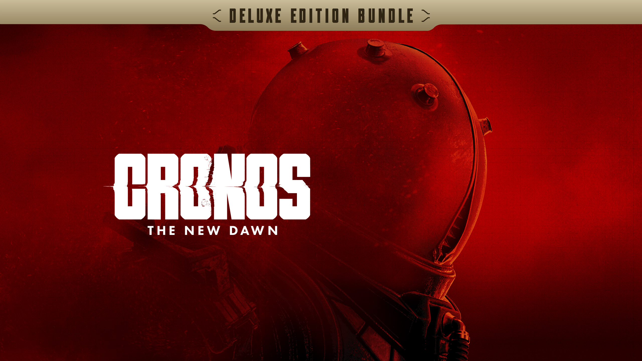 CRONOS: THE NEW DAWN – DELUXE EDITION
